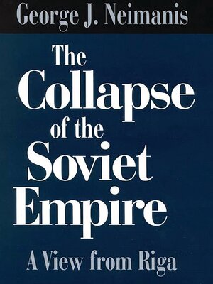 cover image of The Collapse of the Soviet Empire